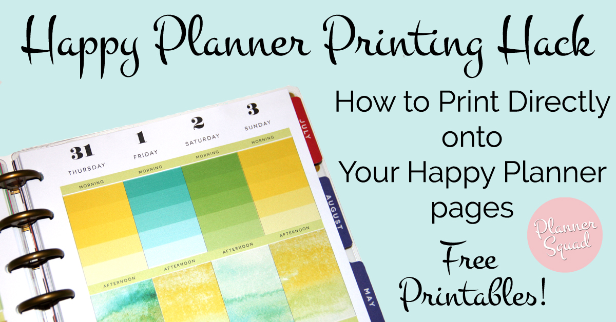 Happy Planner Printing Hack How to Print Directly Onto Your 